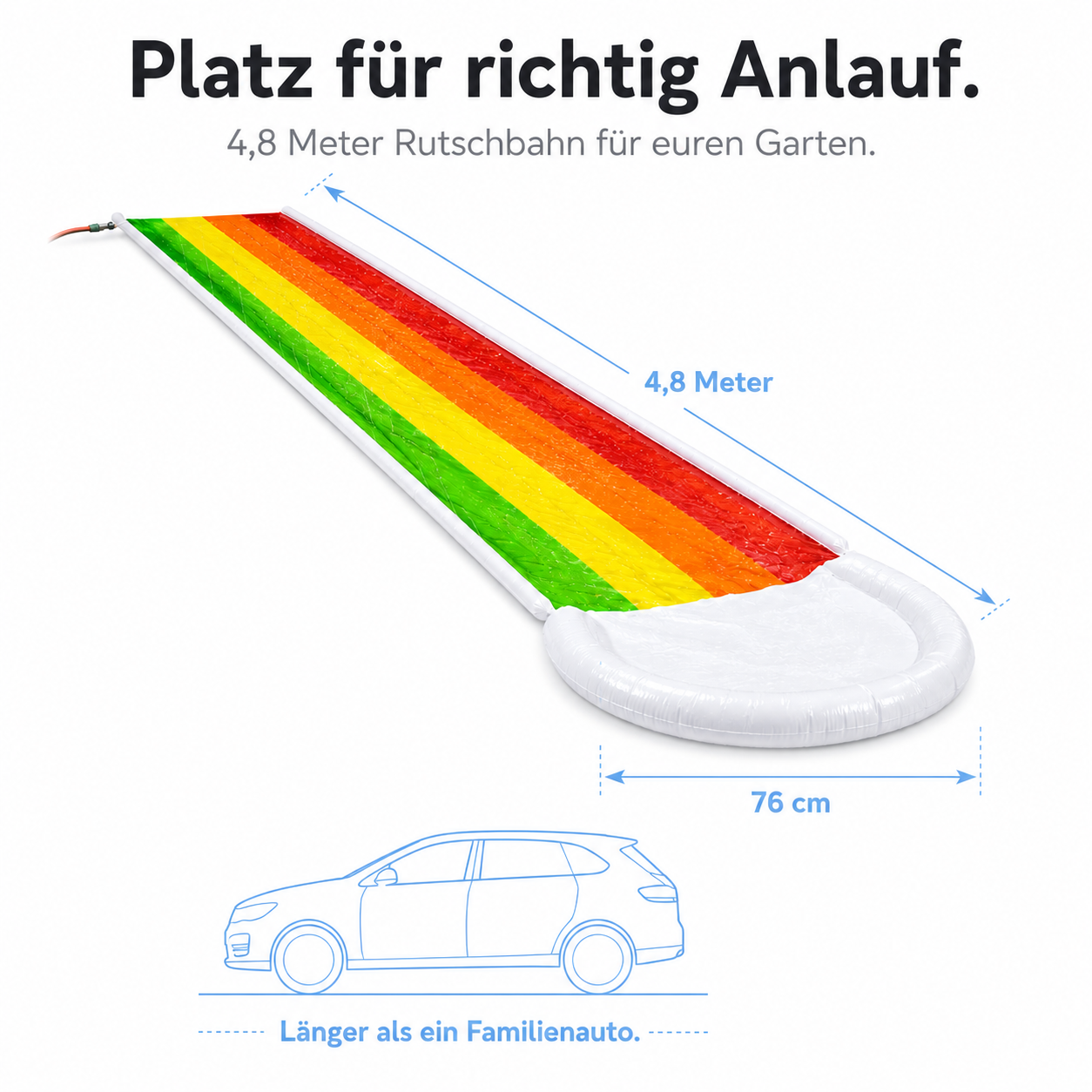 Maße der Regenbogen-Wasserrutschbahn: 4,8 Meter lang, 76 cm breit – länger als ein Familienauto