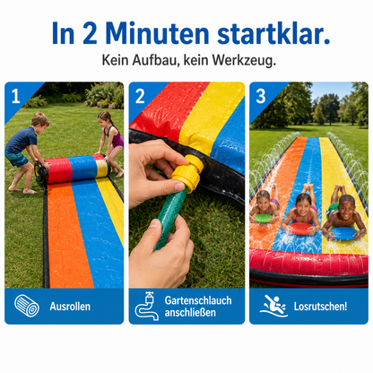 Aufbau in 3 Schritten: ausrollen, Gartenschlauch anschließen, losrutschen